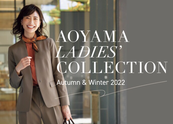 AOYAMA LADIES' COLLECTION Autumn & Winter 2022