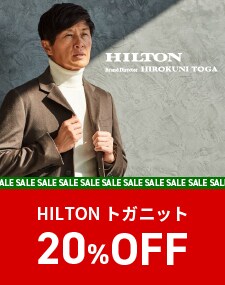 戸賀敬城氏プロデュース Knit | HILTON × HIROKUNI TOGA
